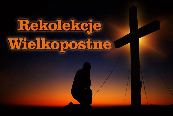 Rekolekcje Wielkopostne